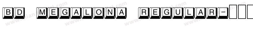 bd megalona regular字体转换